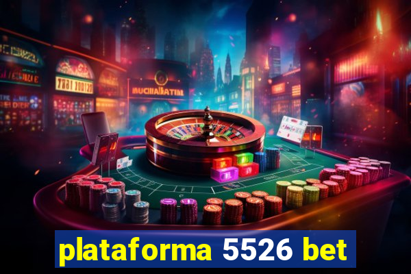 plataforma 5526 bet